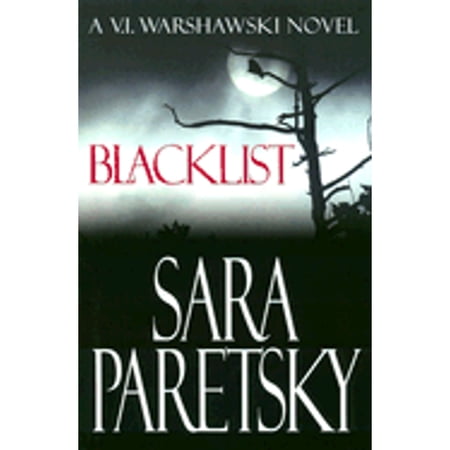 Blacklist, V.I. Warshawski Novels by Sara Paretsky (Hardcover), Mystery & Suspense, Literature & Fiction, English