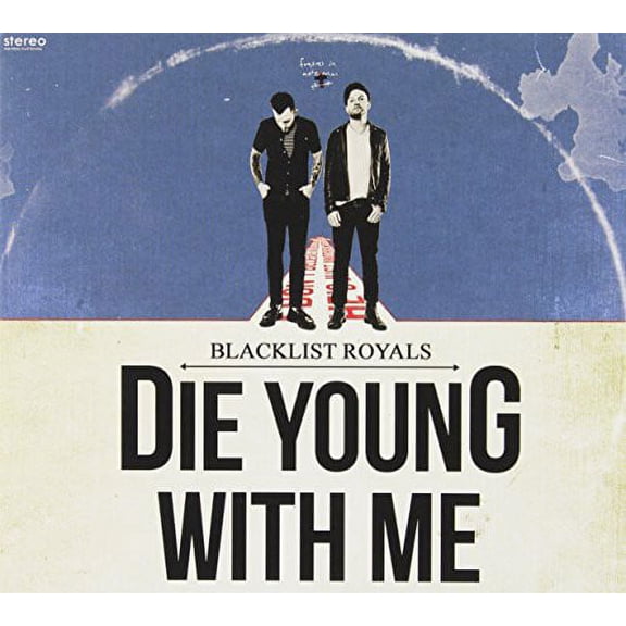 Blacklist Royals - Die Young with Me - Music & Performance - CD