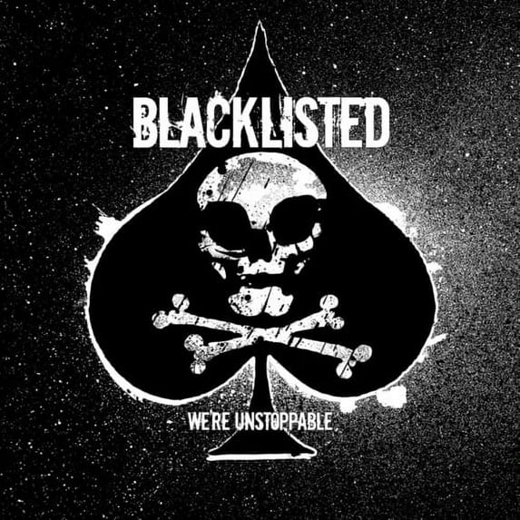 Blacklisted - We're Unstoppable - Music & Performance - Vinyl
