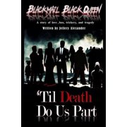 Blackmail, Black Queen Til DEATH Do Us Part, Paperback