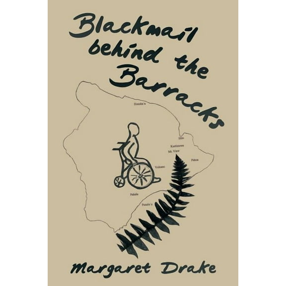 Blackmail behind the Barracks (Paperback) by Margaret Drake