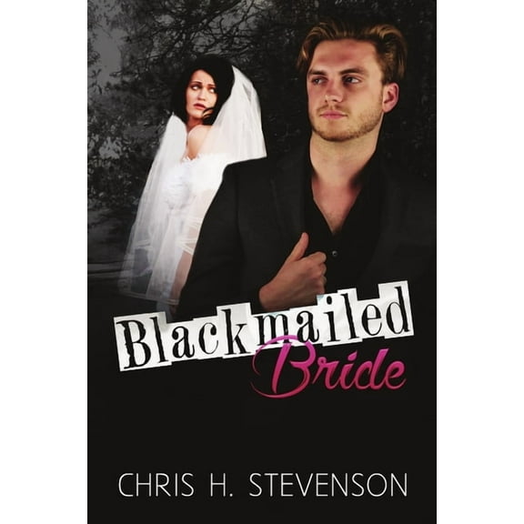 Blackmailed Bride, (Paperback)