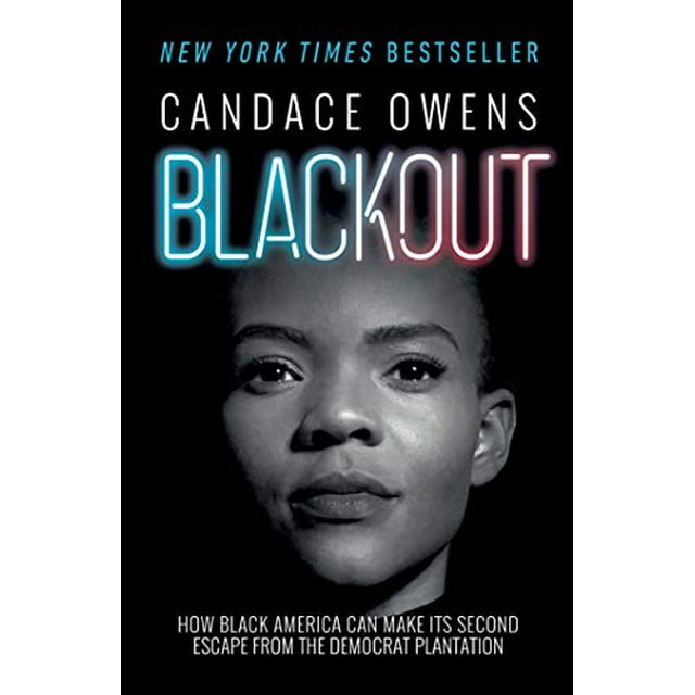 Pre-Owned Blackout: How Black America Can Make Its Second Escape from the Democrat Plantation (Hardcover) 1982133279 9781982133276