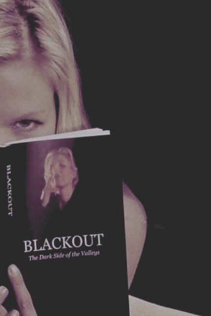 Blackout: The Dark Side of the Valleys, (Paperback)