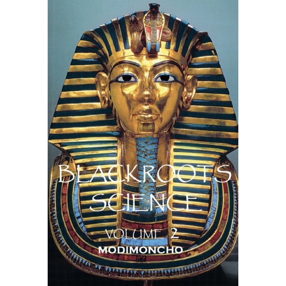 Blackroots Science Volume 2, (Paperback)