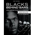 thumbnail image 1 of Blacks Behind Bars: African-Americans, Policing, and the Prison Boom, (Paperback), 1 of 1