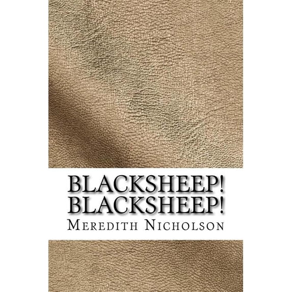 Blacksheep! Blacksheep! (Paperback)