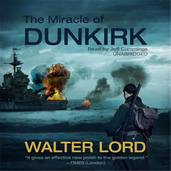 Blackstone Audio 9781538453674 Dunkirk Audio Book