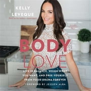 Blackstone Audio  Body Love - Audio Book