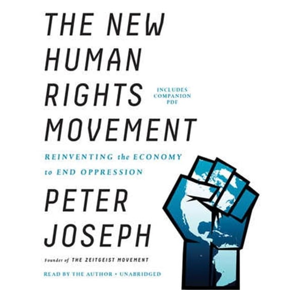 Blackstone Audio 9781538438787 The New Human Rights Movement Audio Book