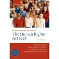 thumbnail image 1 of Pre-Owned Blackstone's Guide to the Human Rights ACT 1998 (Paperback 9780199299577) by John Wadham, Helen Mountfield, Anna Edmundson, 1 of 1