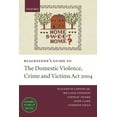 thumbnail image 1 of Blackstone's Guides Blackstone's Guide to the Domestic Violence, Crime and Victims ACT 2004, (Paperback), 1 of 1