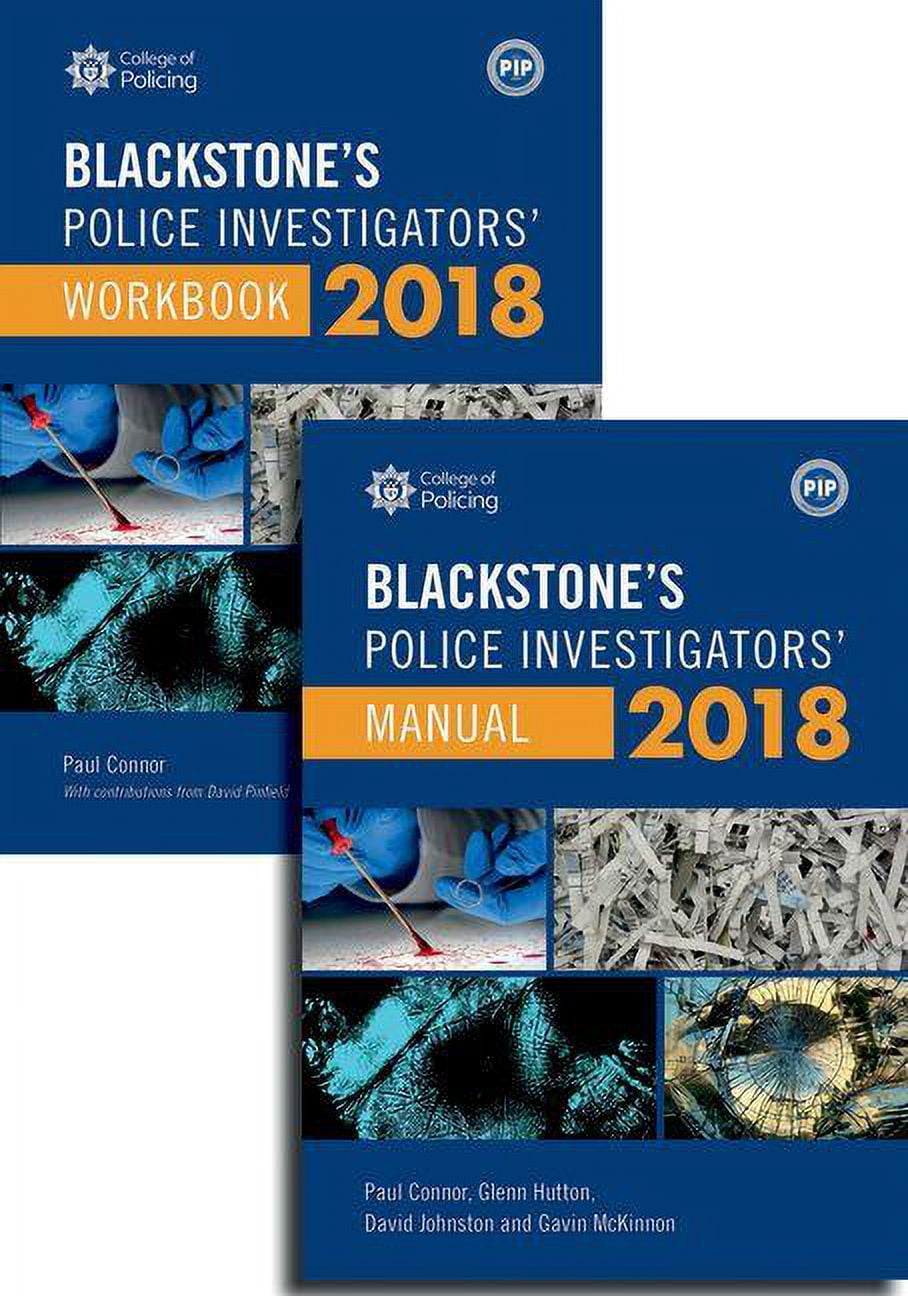Blackstone's Police Investigators' Manual and Workbook 2018 (Paperback