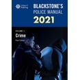 thumbnail image 1 of Blackstone's Police Manuals Volume 1: Crime 2021 (Paperback), 1 of 1