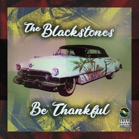 Blackstones - Be Thankful - Music & Performance - CD