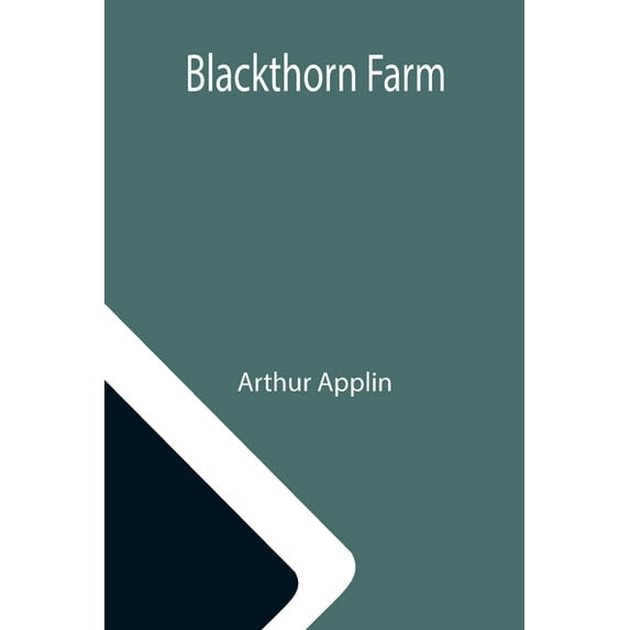Blackthorn Farm, (Paperback)