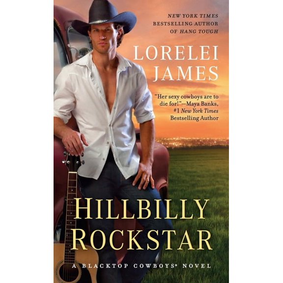 Blacktop Cowboys Novel Hillbilly Rockstar, Book 6, (Paperback)