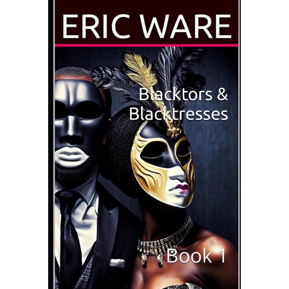 Blacktors & Blacktresses: Book 1, (Paperback)