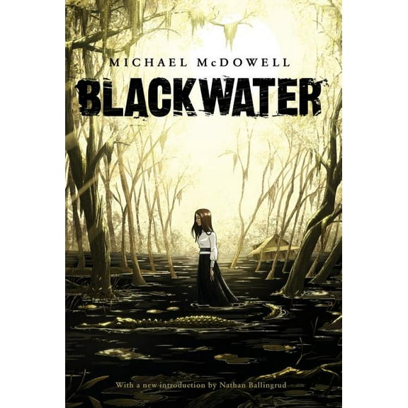 Blackwater: The Complete Saga, (Hardcover)