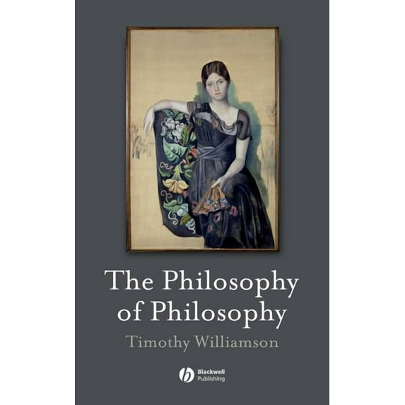 Blackwell / Brown Lectures in Philosophy: Philosophy of Philosophy (Hardcover)