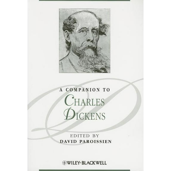Blackwell Companions to Literature and C A Companion to Charles Dickens, Book 144, (Paperback)