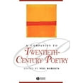thumbnail image 1 of Blackwell Companions to Literature and Culture: A Companion to Twentieth-Century Poetry (Paperback), 1 of 1