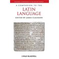 thumbnail image 1 of Pre-Owned A Companion to the Latin Language (Blackwell Companions to the Ancient World): 77 Paperback, 1 of 1