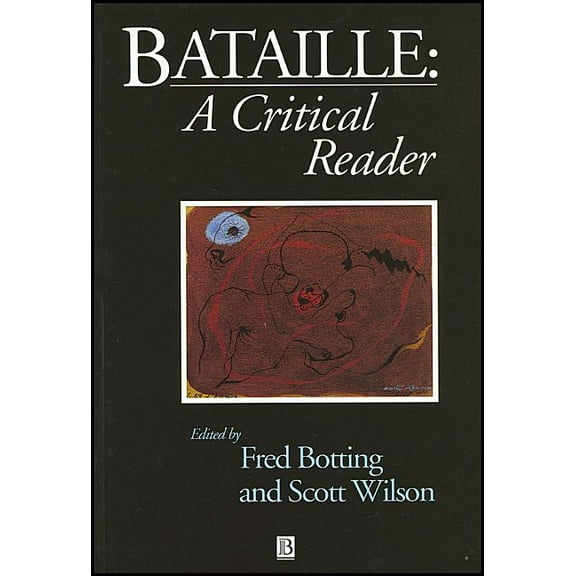 Blackwell Critical Reader Bataille: Critical Reader P, (Paperback)