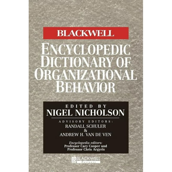 Blackwell Encyclopedia of Management BWEncy Dict Organiz Behavior C, (Hardcover)