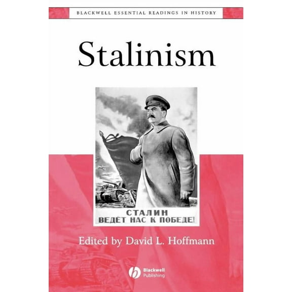 Blackwell Essential Readings in History Stalinism, (Paperback)