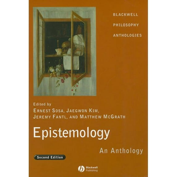 Blackwell Philosophy Anthologies Epistemology 2e, Book 11, (Paperback)