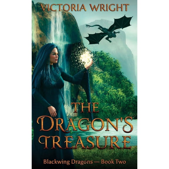Blackwing Dragons The Dragon's Treasure: A Dragon Shifter Fantasy Romance, Book 2, (Paperback)