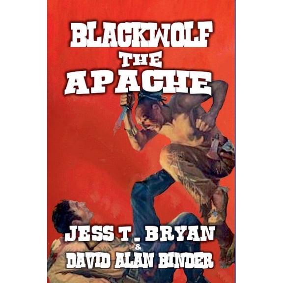 Blackwolf the Apache, (Paperback)