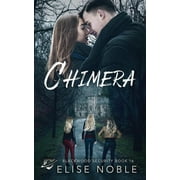Blackwood Security Chimera, Book 16, Paperback