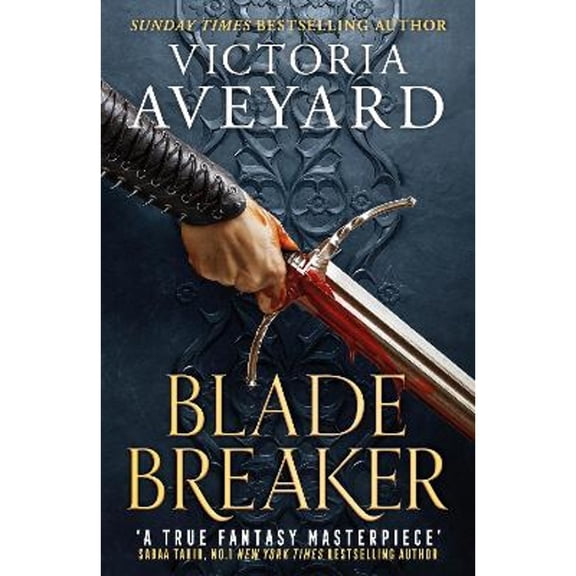Pre-Owned Blade Breaker: The brand new fantasy masterpiece from the Sunday Times bestselling author of RED QUEEN (Realm Breaker) (Hardcover) 1409193993 9781409193999