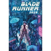 Blade Runner Blade Runner 2029 Vol. 2 Echoes Graphic Novel, Paperback