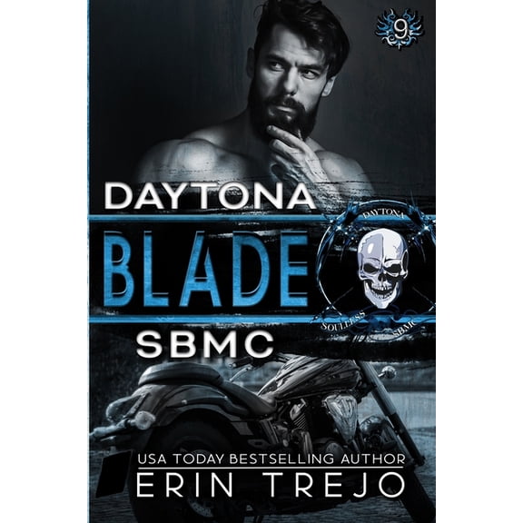 Blade : Soulless Bastards MC Daytona Chapter (Paperback)