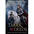 thumbnail image 1 of Blade and Rose By Dark Deeds, Book 2, (Paperback), 1 of 1
