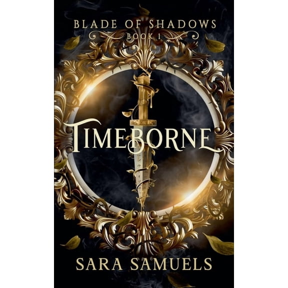 Blade of Shadows Timeborne, Book 1, (Paperback)