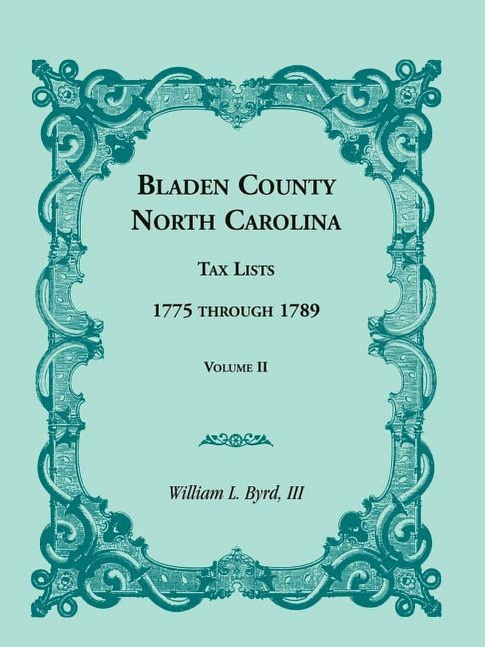 Bladen County, North Carolina, Tax Lists 1775 Through 1789, Volume II