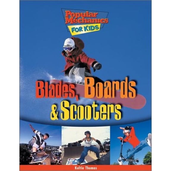 Pre-Owned Blades, Boards and Scooters (Hardcover) 1894379454 9781894379458