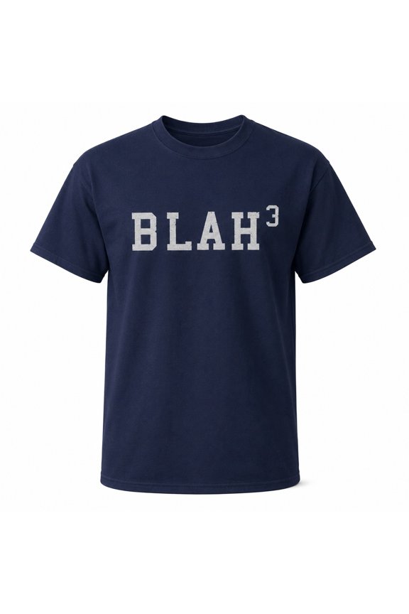 Blah Cubed Funny Math Graphic T-Shirt, Sarcastic Text Tee, Unisex Classic Fit