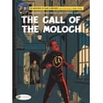 thumbnail image 1 of Blake & Mortimer: Blake & Mortimer- The Call of the Moloch : The Sequel to the Septimus Wave (Paperback), 1 of 1
