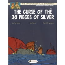Blake & Mortimer: The Curse of the 30 Pieces of Silver Part 1 (Paperback)