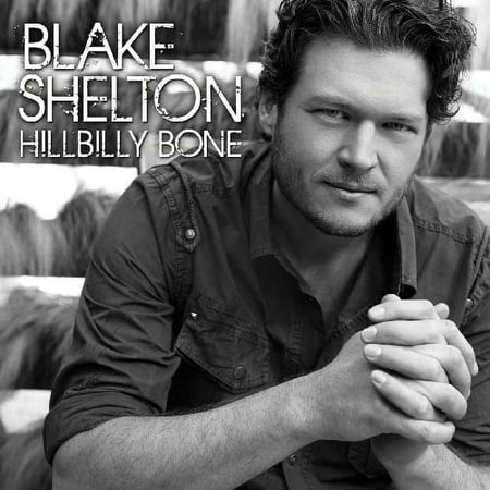 Blake Shelton - Hillbilly Bone - CD