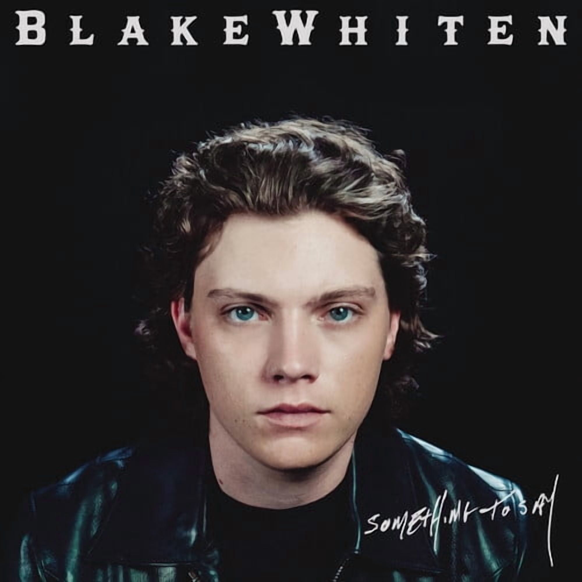 Blake Whiten - Something To Say - Music & Performance - CD