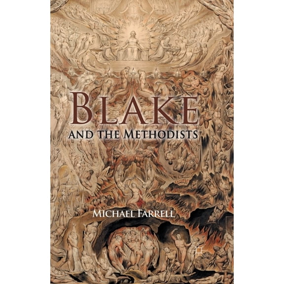 Blake and the Methodists, (Paperback)