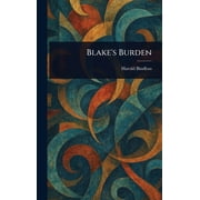 Blake's Burden, Hardcover