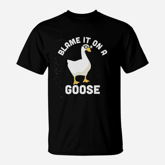 Blame It On A Goose Funny Video Game Meme Graphic TShirt