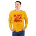 thumbnail image 1 of Blame It On My Roots Country Music Long Sleeve TShirt Men Women Brisco Brands L, 1 of 6